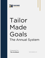 Tailor Made Goals - Tailor Made Financial